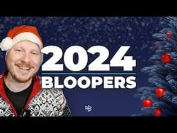 Merry Christmas, Happy Holidays and 2024 Bloopers!