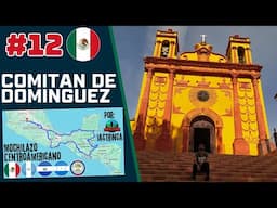 Comitán de Domínguez | Mochilazo centroamericano #12