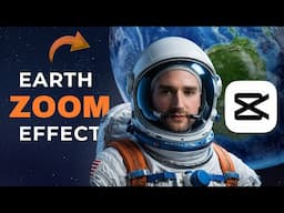 How to Create EARTH ZOOM Effect in CapCut