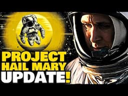 New Sci-Fi Movie 'Project Hail Mary' Gets a Big Update | This Will Be EPIC!