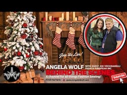 EP 367: Behind the Scenes with Angela Wolf & special guest Joe Vecchiarelli