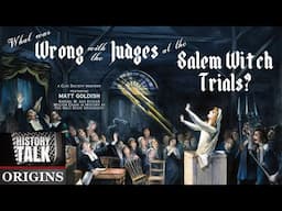 What was Wrong with the Judges at the Salem Witch Trials?