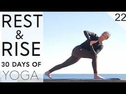 Day 22 - Yoga Detox | Rest & Rise