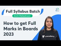 How to get Full Marks in Boards 2023 | Archi Maheshwari