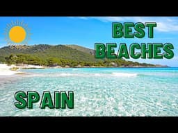 Top 10 BEACHES in Spain | TOP 10 TRAVEL 2022