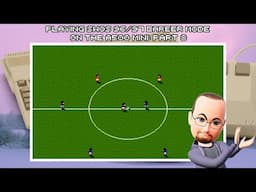 Playing Sensible World Of Soccer 96/97 Career Mode On The A500 Mini - Part 8