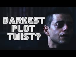 Mr Robot's Darkest PLOT TWIST - S04E07 Explanation/Review