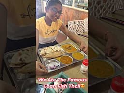 Tried The Authentic Goan Fish Thali In Baga GOA🤩😋#shorts #goatravel #fishthali #ytshorts