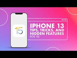 iPhone 13 TIPS & TRICKS You Should Know Right Now