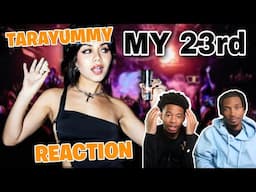 MY 23rd BIRTHDAY PARTY Tarayummy Reaction Video