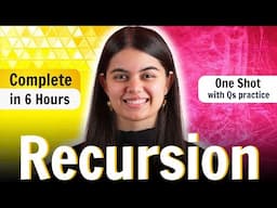 Recursion (Basics to Advanced) & Backtracking for Placements