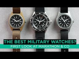 The BEST Military Watches?!? | First Look at Marathon&Co