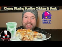 Taco Bell's New Cheesy Dipping Burritos Steak & Chicken & Baja Blast Dream Freeze Review