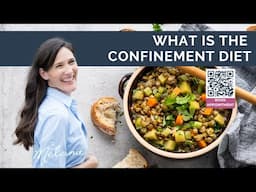 What is the confinement diet?