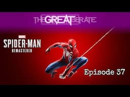 Rex plays Marvel's Spider-Man Remastered - #37 - Is today the day credits will roll?