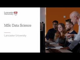 MSc Data Science at Lancaster University