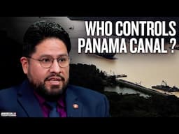 Is the Panama Canal Controlled by China? | Joseph Humire