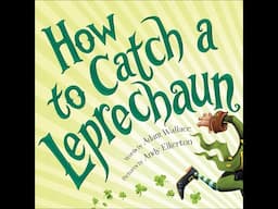 How to Catch a Leprechaun (SONG)