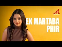 Ek Martaba Phir - Full Video | Ananya Sharma | Salim Sulaiman | Shraddha Pandit | Merchant Records