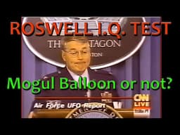 Roswell Crash vs Project Mogul Balloon - It is an IQ Test!  How smart are you?