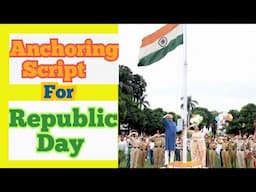 Anchoring Script for  75th Republic Day /26 January Anchoring script