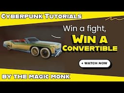 Cyberpunk - Win a fight, win a car