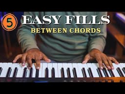 Master These 5 Beautiful Chord Fills on the Piano