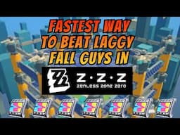 Fastest Points in Laggy Fall Guy | Zenless Zone Zero 1.5