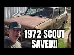 1972 SCOUT 2 Saved!