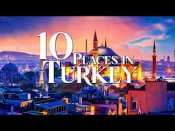 10 Most Beautiful Places to Visit in Turkey - 2023 Travel Video