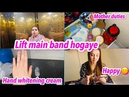 LIFT BAND HOGAYE || MOTHER DUTIES || HAND AND FEET WHITENING CREAM || NAINA AKBAR FAMILY VLOGS