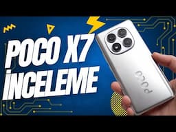 POCO X7 İnceleme | X7 Pro yerine alınır mı?