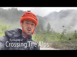 Lost in a thunderstorm, via ferrata in the Dolomites and mountaineering in South Tyrol [CTA ep2]