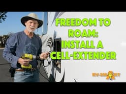 A Cell Signal Extender Gives RVers Freedom to Roam