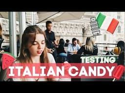 Testing Italian candies!