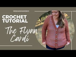 The Flynn Cardi crochet pattern and tutorial, open mesh stitch cardigan for the summer, button down