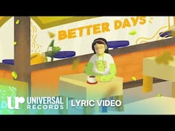 Better Days - My Could Have Been (Official Lyric Video)