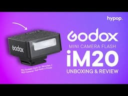 Mini Portable Flash for Mirrorless & DSLR Cameras That Packs a Punch! Godox iM20 | Unboxing & Review