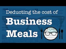 Deducting Business Meal Expenses