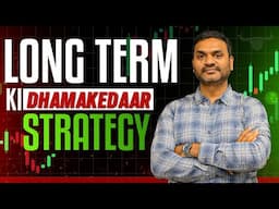 BEST LONG TERM STRATEGY| MOST UNIQUE STRATEGY| FIRST TIME ON YOUTUBE