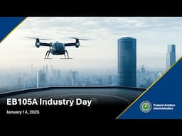 EB105A Vertiports Design Industry Day — 2025