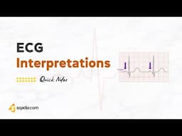 ECG Interpretations | Introduction | STEMI and NSTEMI | Cardiology