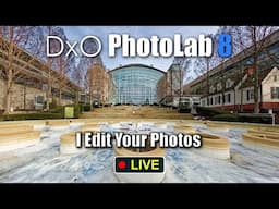 Photo Editing Live with DxO Photolab 8: Send me your photos - Link Below!