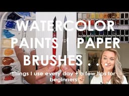 My Watercolor Paints Paper Paints Brushes + Tips for Beginners from Nina Volk