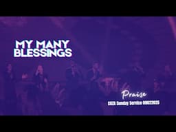 My Many Blessings | Praise Session | @#COZASundays 09-02-2025