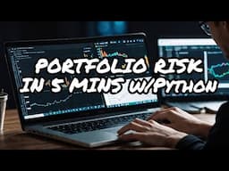How to Calculate Multi-security Portfolio Variance & Volatility with Python in 5 Minutes