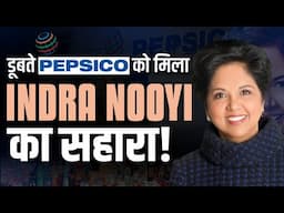 डूबते PepsiCo को Indra Nooyi ने कैसे बचाया? | Dr Vivek Bindra