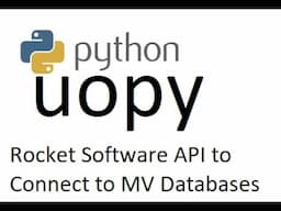 UOPY | UniObjects for Python | Pure Python API to connect to MV databases #python #api #uopy