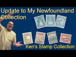 Update to My Newfoundland Canada Stamp Collection