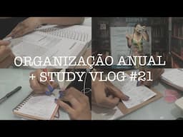 ORGANIZAÇÃO ANUAL + STUDY VLOG #21